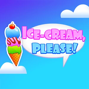 Ice Cream Please unblocked online game